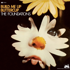 Foundations - Build Me Up Buttercup ryhmässä VINYYLI @ Bengans Skivbutik AB (4057472)