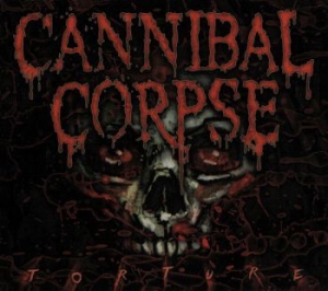 Cannibal Corpse - Torture ryhmässä Minishops / Cannibal Corpse @ Bengans Skivbutik AB (4057792)