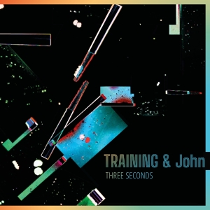 Training & John - Three Seconds ryhmässä VINYYLI @ Bengans Skivbutik AB (4058116)