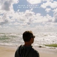 Hawkins Mark - New Normal (Clear Vinyl) ryhmässä VINYYLI @ Bengans Skivbutik AB (4058159)