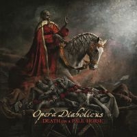 Opera Diabolicus - Death On A Pale Horse (Digipack) ryhmässä CD @ Bengans Skivbutik AB (4058386)