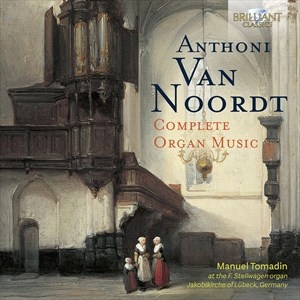 Noordt Anthoni Van - Complete Organ Music ryhmässä CD @ Bengans Skivbutik AB (4058487)