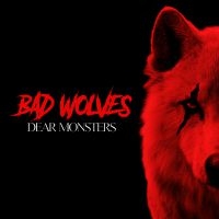 Bad Wolves - Dear Monsters ryhmässä Minishops / Bad Wolves @ Bengans Skivbutik AB (4060404)