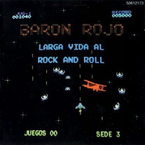 Baron Rojo - La Vida Al Rock And Roll ryhmässä CD @ Bengans Skivbutik AB (4060988)