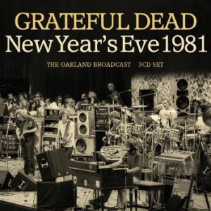 Grateful Dead - New Years Eve 3 Cd (Live Broadcast ryhmässä CD @ Bengans Skivbutik AB (4060999)