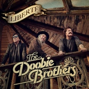 The Doobie Brothers - Liberté ryhmässä CD @ Bengans Skivbutik AB (4061158)