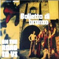 Balletto Di Bronzo - On The Road To Ys (Vinyl Lp) ryhmässä VINYYLI @ Bengans Skivbutik AB (4061438)