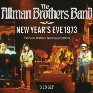 Allman Brothers Band The - New Years Eve 1973 3 Cd (Live Broad ryhmässä CD @ Bengans Skivbutik AB (4061457)