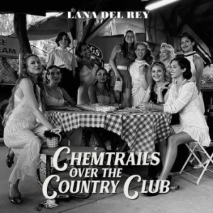 Lana Del Rey - Chemtrails Over The Country Club (S ryhmässä VINYYLI / Vinyylimenestykset 2020-luku @ Bengans Skivbutik AB (4064901)