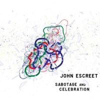 Escreet John - Sabotage And Celebration ryhmässä VINYYLI @ Bengans Skivbutik AB (4065182)