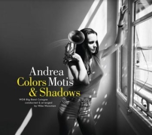 Motis Andrea & Wdr Big Band - Colors & Shadows ryhmässä CD @ Bengans Skivbutik AB (4065196)