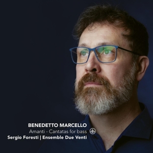 Sergio Foresti - Amanti - Cantatas For Bass ryhmässä CD @ Bengans Skivbutik AB (4065674)