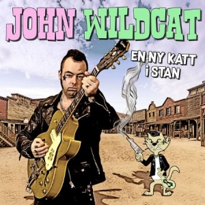 John Wildcat - En Ny Katt i stan ryhmässä CD @ Bengans Skivbutik AB (4066157)