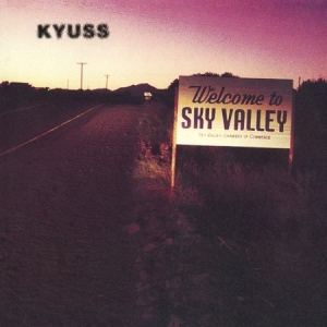 Kyuss - Welcome to Sky Valley ryhmässä ME SUOSITTELEMME / Joululahjavinkki: Vinyyli @ Bengans Skivbutik AB (4066185)