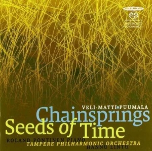 Veli-Matti Puumala - Chainsprings - Seeds Of Time ryhmässä Musiikki / SACD / Klassiskt @ Bengans Skivbutik AB (4066913)