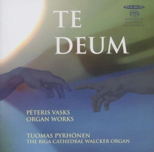 Peteris Vasks - Te Deum - Organ Works ryhmässä Musiikki / SACD / Klassiskt @ Bengans Skivbutik AB (4066919)