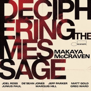 Mccraven Makaya - Deciphering The Message (Vinyl) ryhmässä ME SUOSITTELEMME / Klassiska lablar / Blue Note @ Bengans Skivbutik AB (4067499)