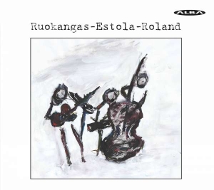 Heikki Ruokangas Jakob Roland Oll - Ruokangas - Estola - Roland ryhmässä CD @ Bengans Skivbutik AB (4068538)