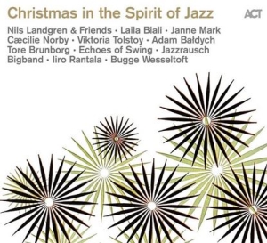 Various Artists - Christmas In The Spirit Of Jazz ryhmässä CD @ Bengans Skivbutik AB (4068691)