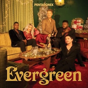 Pentatonix - Evergreen ryhmässä CD @ Bengans Skivbutik AB (4069197)