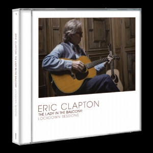 Eric Clapton - Lady In The Balcony: Lockdown Sessi ryhmässä Minishops / Eric Clapton @ Bengans Skivbutik AB (4069353)