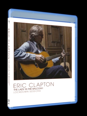 Eric Clapton - Lady In The Balcony: Lockdown Sessi ryhmässä Musiikki / Musiikki Blu-Ray / Rock @ Bengans Skivbutik AB (4069358)