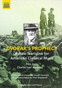 Ives Charles - DvorÃ¡kâS Prophecy: A New Narrative ryhmässä DVD & BLU-RAY @ Bengans Skivbutik AB (4069639)