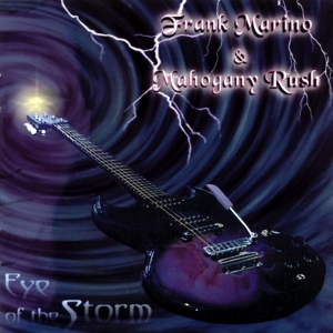 Marino Frank & Mahogany Rush - Eye Of The Storm ryhmässä CD @ Bengans Skivbutik AB (4070073)