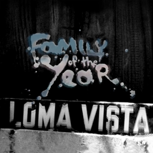 Family Of The Year - Loma Vista ryhmässä VINYYLI @ Bengans Skivbutik AB (4070113)