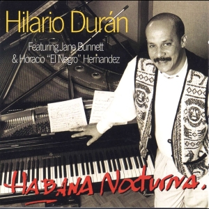 Duran Hilario - Habana Nocturna ryhmässä CD @ Bengans Skivbutik AB (4070115)