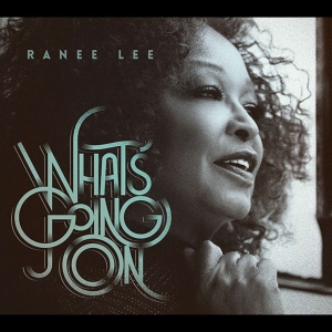 Lee Ranee - What's Going On ryhmässä CD @ Bengans Skivbutik AB (4070148)