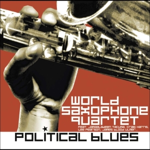 World Saxophone Quartet - Political Blues ryhmässä CD @ Bengans Skivbutik AB (4070156)