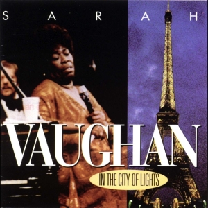 Sarah Vaughan - In The City Of Lights ryhmässä CD @ Bengans Skivbutik AB (4070158)