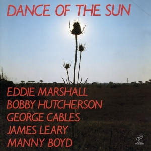 Eddie Marshall - Dance Of The Sun ryhmässä CD @ Bengans Skivbutik AB (4070953)