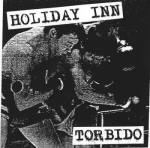 Holiday Inn - Torbido (Lp+Poster) ryhmässä VINYYLI @ Bengans Skivbutik AB (4070987)