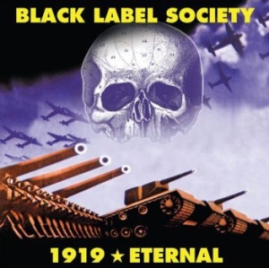 Black Label Society - 1919 Eternal ryhmässä CD @ Bengans Skivbutik AB (4071069)