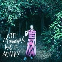 O'donovan Aoife - Age Of Apathy ryhmässä CD @ Bengans Skivbutik AB (4071085)