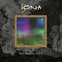 Iona - Circling Hour ryhmässä CD @ Bengans Skivbutik AB (4071102)