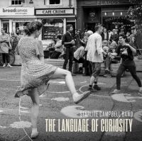 Starlight Campbell Band - Language Of Curiosity ryhmässä CD @ Bengans Skivbutik AB (4071256)