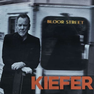 Kiefer Sutherland - Bloor Street ryhmässä VINYYLI @ Bengans Skivbutik AB (4071285)