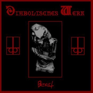 Diabolisches Werk - Beast ryhmässä CD @ Bengans Skivbutik AB (4071295)