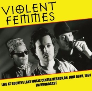 Violent Femmes - Live At Buckeye Lake Music Oh 1991 ryhmässä VINYYLI @ Bengans Skivbutik AB (4071324)