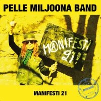 Pelle Miljoona Band - Manifesti 21 ryhmässä VINYYLI @ Bengans Skivbutik AB (4072367)