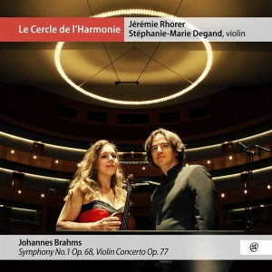 Degand Stephanie-Marie / Jérémie Rhorer - Brahms: Symphonie No.1  Op.68 / Violin Concerto Op.77 ryhmässä CD @ Bengans Skivbutik AB (4073034)