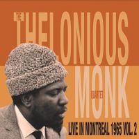 Thelonious Monk Quartet - Live In Montreal Vol 2 ryhmässä VINYYLI @ Bengans Skivbutik AB (4073135)