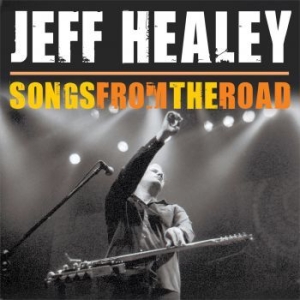 Healey Jeff - Songs From... (Cd + Dvd) ryhmässä CD @ Bengans Skivbutik AB (4073148)