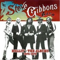 Steve Gibbons Band - Rollin? - The Albums 1976-1978 ryhmässä CD @ Bengans Skivbutik AB (4073165)