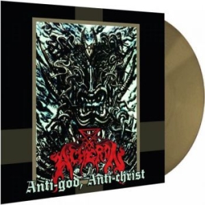 Acheron - Anti-God Anti-Christ (Gold Vinyl Lp ryhmässä VINYYLI @ Bengans Skivbutik AB (4073370)