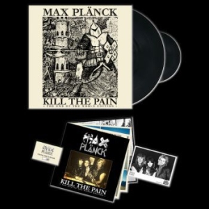 Max Plänck - Kill The Pain (Ltd. Edition Black V ryhmässä VINYYLI @ Bengans Skivbutik AB (4073374)