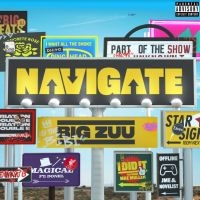 Big Zuu - Navigate ryhmässä CD @ Bengans Skivbutik AB (4073726)